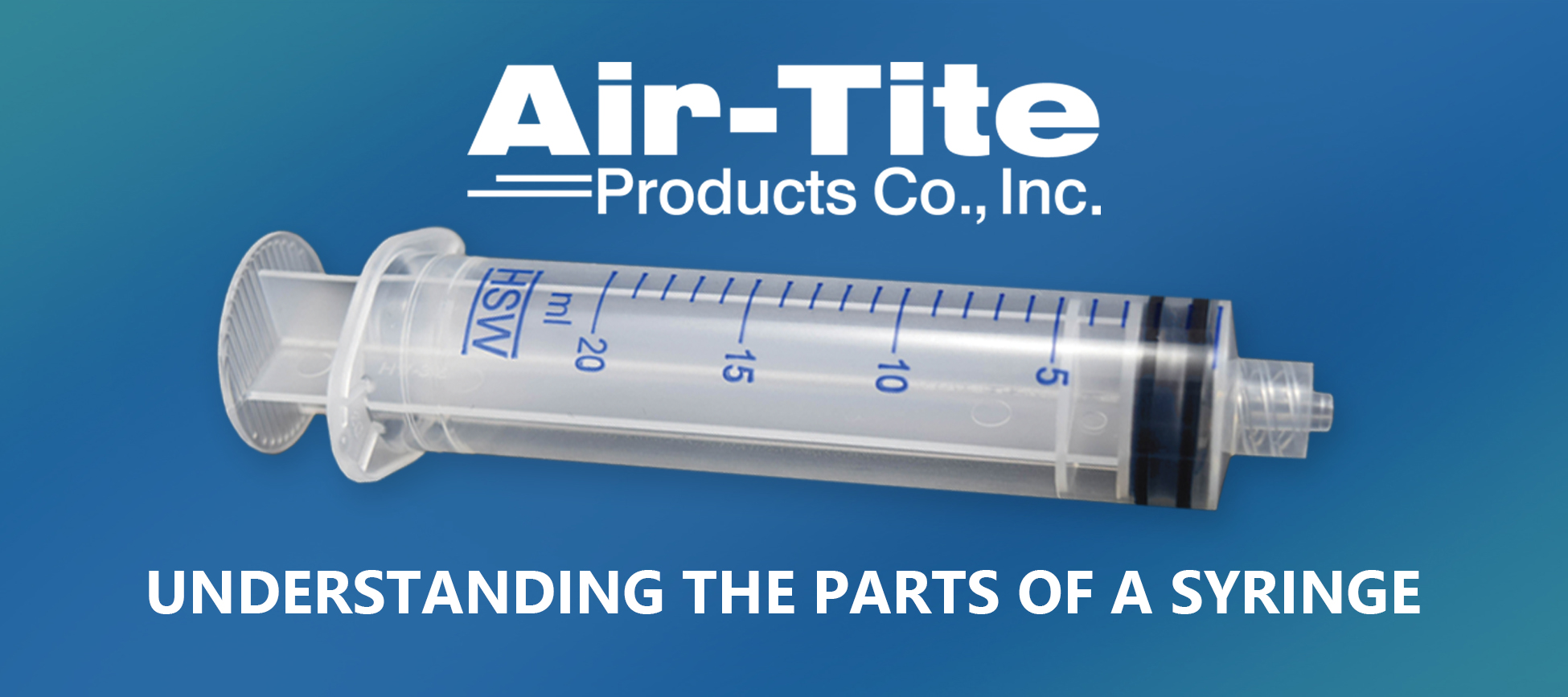 Air-Tite Products Co., Inc. - 2-Part Luer Lock Syringes